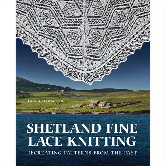 Shetland Fine Lace Knitting